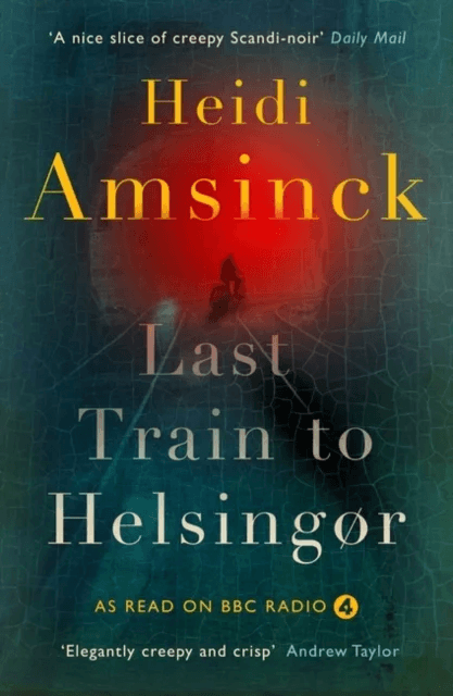 Last Train to Helsingor av Heidi Amsinck