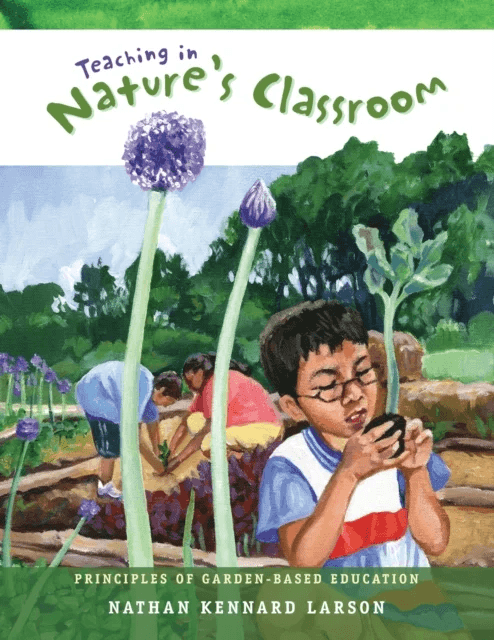 Teaching in Nature's Classroom av Nathan Kennard Larson