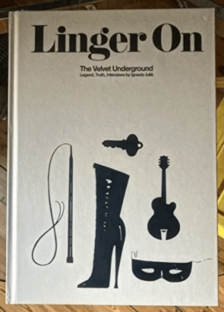 Linger On: The Velvet Underground av Ignacio Julia