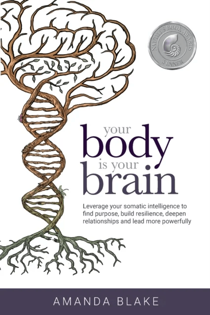 Your Body is Your Brain av Amanda Blake