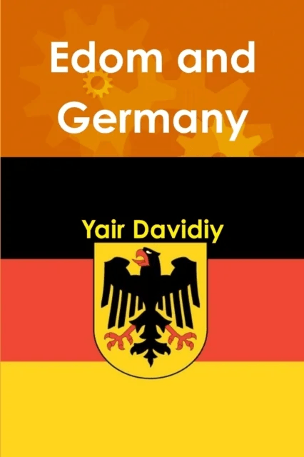 Edom and Germany av Yair Davidiy