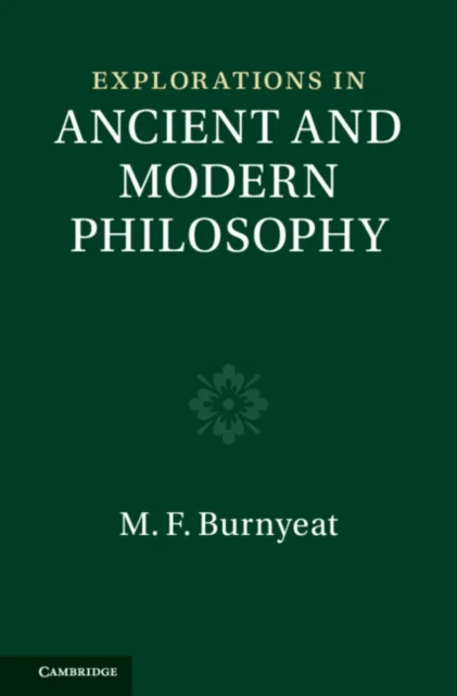 Explorations in Ancient and Modern Philosophy (Vols 3-4 2-Volume Set) av Myles (All Souls College Oxford) Burnyeat