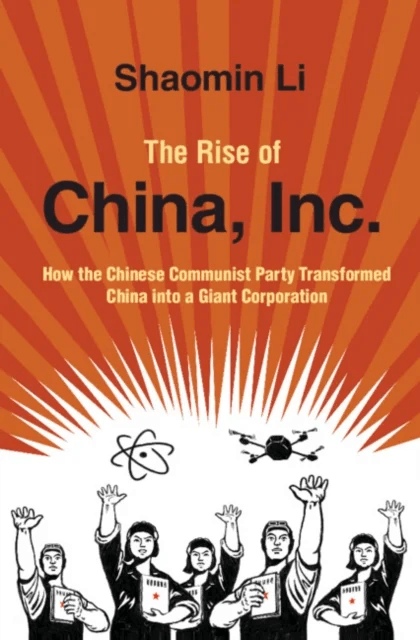 The Rise of China, Inc. av Shaomin (Old Dominion University Virginia) Li