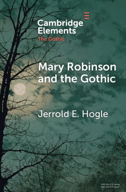 Mary Robinson and the Gothic av Jerrold E. (University of Arizona) Hogle