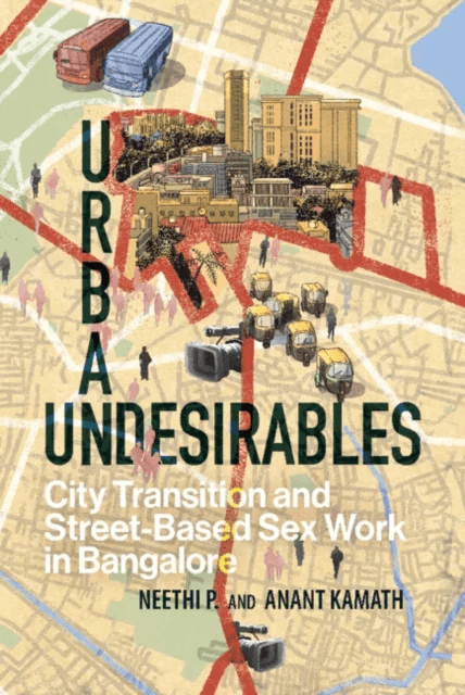 Urban Undesirables: Volume 1 av Neethi P., Anant Kamath