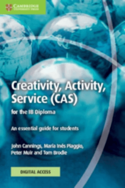 Creativity, Activity, Service (CAS) for the IB Diploma Coursebook with Digital Access (2 Years) av John Cannings, Maria Ines Piaggio, Peter Muir, Tom