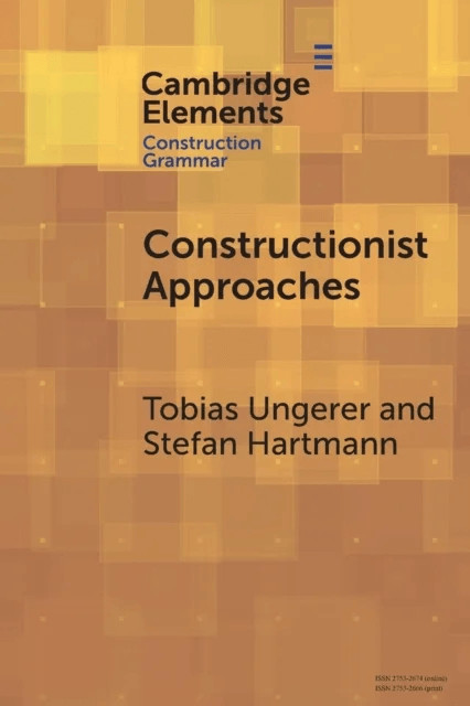 Constructionist Approaches av Tobias (Concordia University Montreal) Ungerer, Stefan (Heinrich-Heine-Universitat Dusseldorf) Hartmann