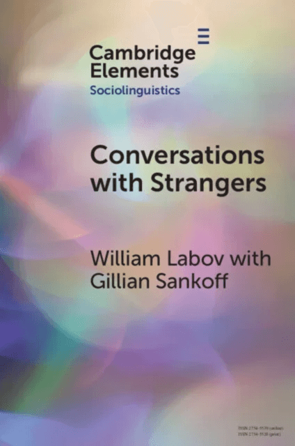 Conversations with Strangers av William (University of Pennsylvania) Labov