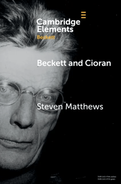 Beckett and Cioran av Steven (University of Reading) Matthews