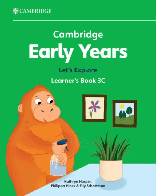 Cambridge Early Years Let's Explore Learner's Book 3C av Kathryn Harper, Philippa Hines, Elly Schottman