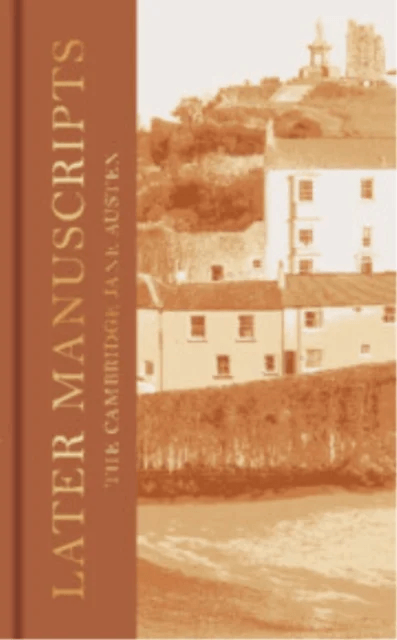 Later Manuscripts av Jane Austen