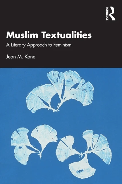 Muslim Textualities av Jean M. Kane