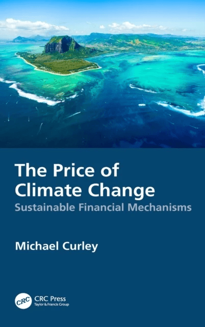 The Price of Climate Change av Michael Curley