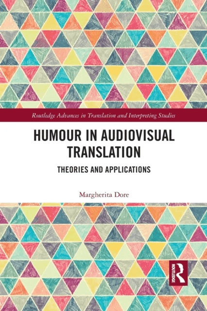 Humour in Audiovisual Translation av Margherita Dore