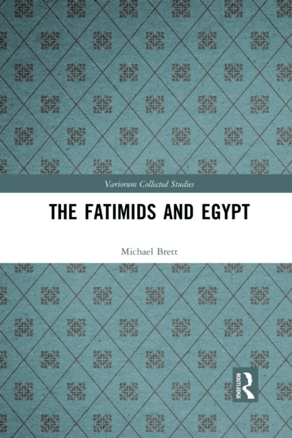 The Fatimids and Egypt av Michael Brett