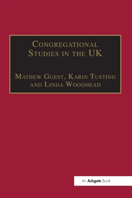 Congregational Studies in the UK av Karin Tusting
