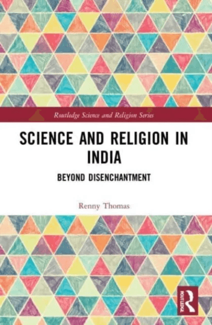 Science and Religion in India av Renny Thomas