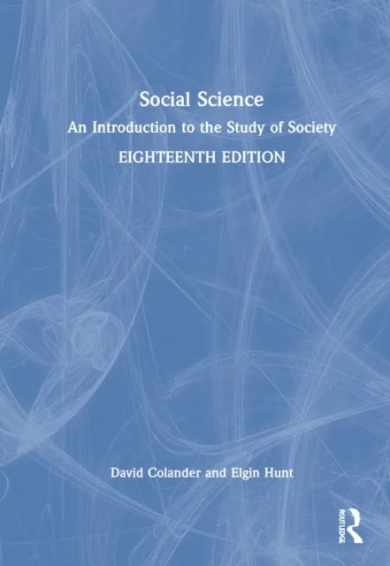 Social Science av David Colander, Elgin Hunt
