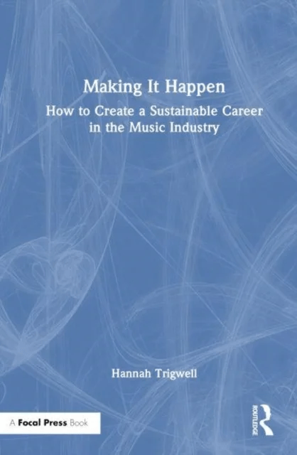 Making It Happen av Hannah Trigwell