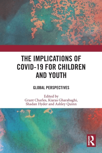 The Implications of COVID-19 for Children and Youth