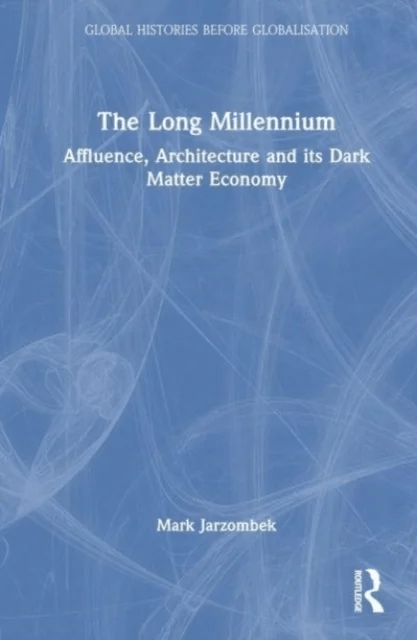 The Long Millennium av Mark Jarzombek