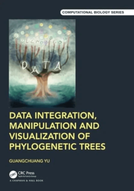 Data Integration, Manipulation and Visualization of Phylogenetic Trees av Guangchuang Yu