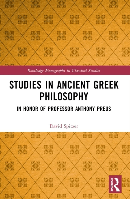 Studies in Ancient Greek Philosophy av D. M. Spitzer
