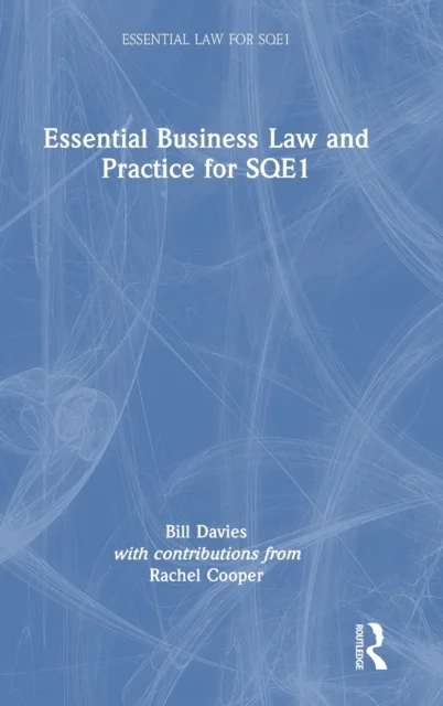 Essential Business Law and Practice for SQE1 av Bill Davies