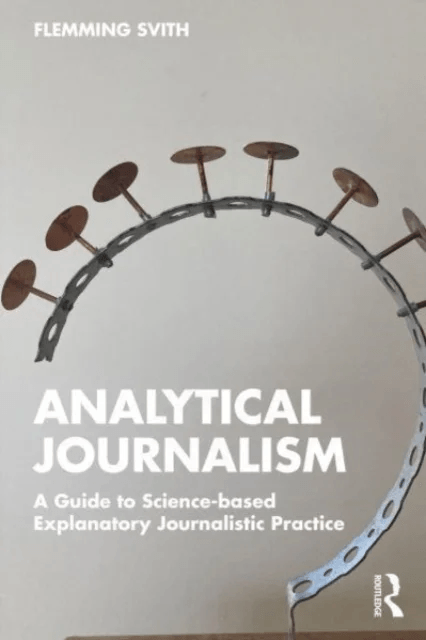 Analytical Journalism av Flemming Svith