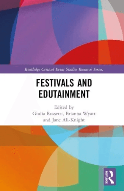 Festivals and Edutainment