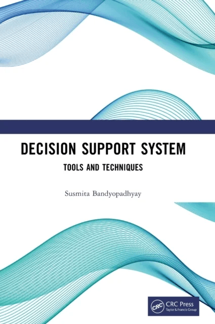 Decision Support System av Susmita (University of Burdwan WB India) Bandyopadhyay