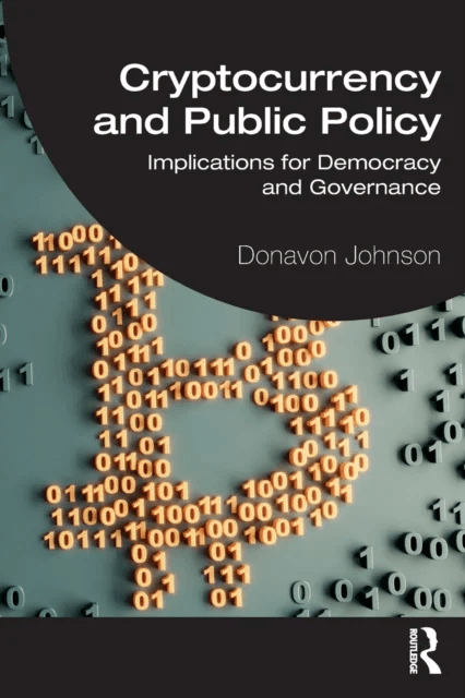 Cryptocurrency and Public Policy av Donavon (Florida International University USA) Johnson