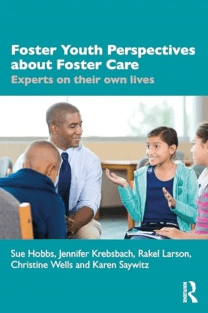 Voices of Foster Youth av Sue D. Hobbs, Jennifer M. Krebsbach, Rakel P. Larson, Christine R. Wells, Karen J. Saywitz