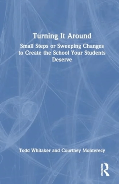 Turning It Around av Todd (Indiana State University USA) Whitaker, Courtney Monterecy
