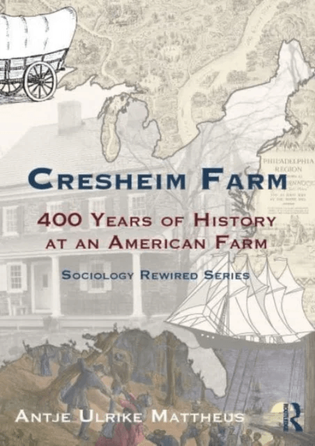 Cresheim Farm av Antje Ulrike Mattheus