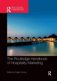 The Routledge Handbook of Hospitality Marketing