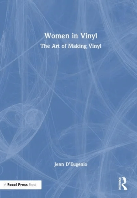 Women in Vinyl av Jenn D¿Eugenio
