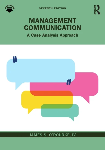 Management Communication av James S. O'Rourke