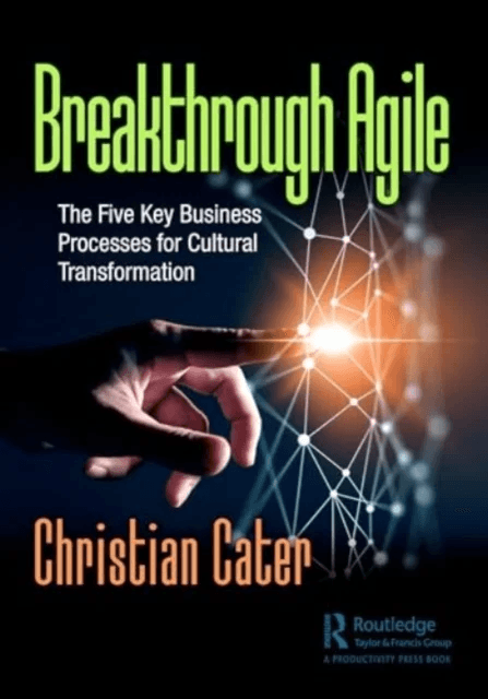 Breakthrough Agile av Christian Cater