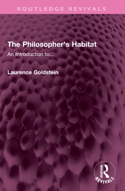 The Philosopher's Habitat av Laurence Goldstein