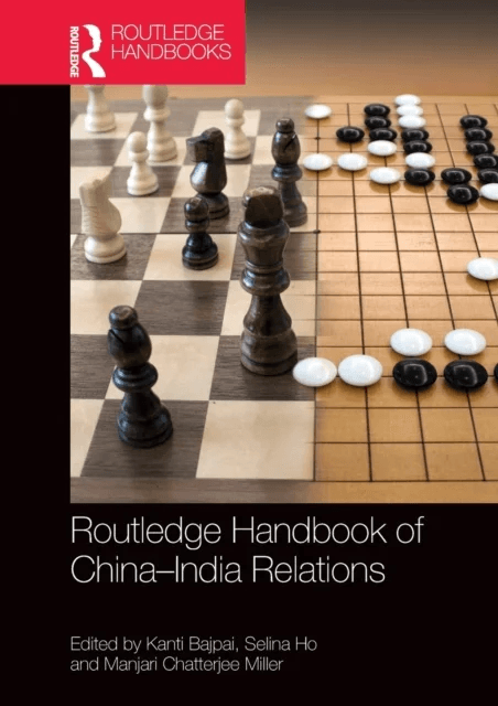 Routledge Handbook of China¿India Relations