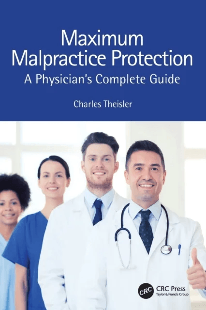 Maximum Malpractice Protection av Charles Theisler