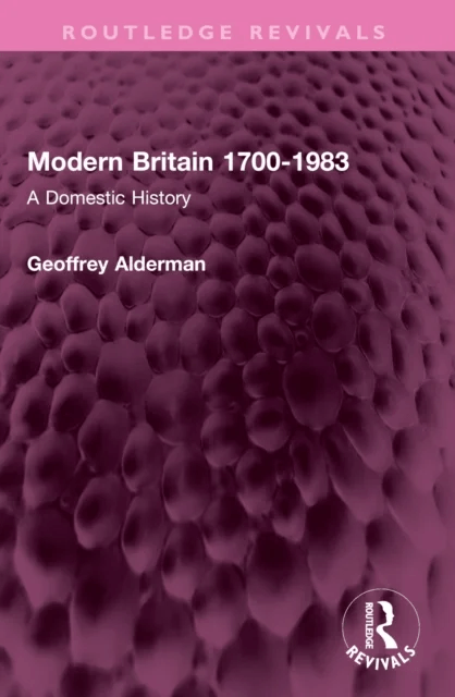 Modern Britain 1700-1983 av Geoffrey Alderman