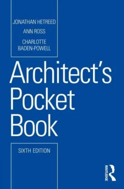 Architect's Pocket Book av Jonathan (Hetreed Ross Architects UK) Hetreed, Ann (Hetreed Ross Architects UK) Ross, Charlotte Baden-Powell