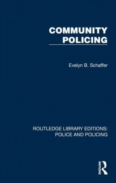 Community Policing av Evelyn B. Schaffer