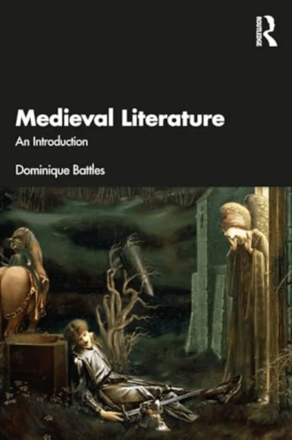 Medieval Literature av Dominique Battles