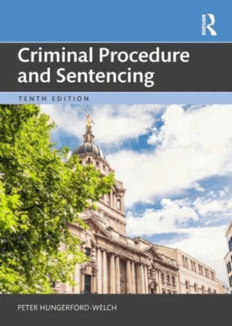 Criminal Procedure and Sentencing av Peter Hungerford-Welch