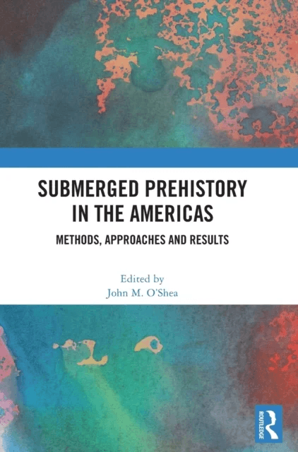 Submerged Prehistory in the Americas