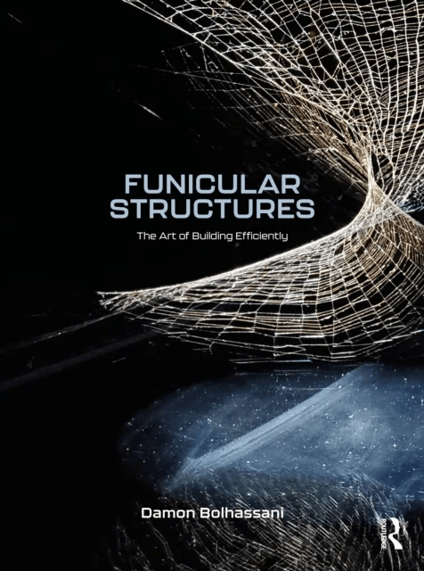 Funicular Structures av Damon Bolhassani