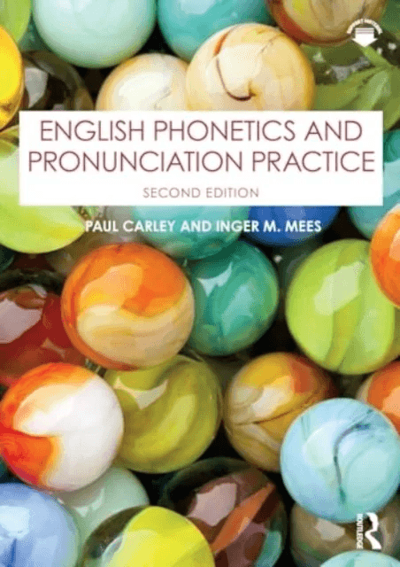 English Phonetics and Pronunciation Practice av Paul (University of Leicester UK) Carley, Inger M. (Copenhagen Business School Denmark) Mees